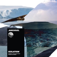Isolation (Inspired by ‘The Outlaw Ocean’ a book by Ian Urbina) - EP - Anxious & Ian Urbina