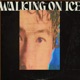 WALKING ON ICE cover art