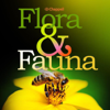 Flora And Fauna - Chloe Louise Kent & Laura Jane Martin