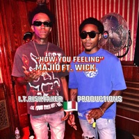 How you feeling (feat. WICK) - Single - Majio