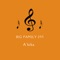 A'kika - Big family 255 lyrics
