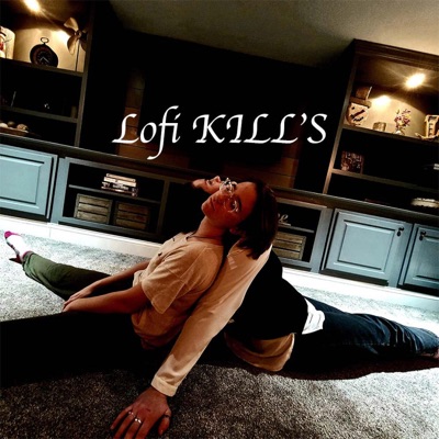 Lofi KILLS - EP
