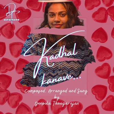 Kadhal Kanave - Single