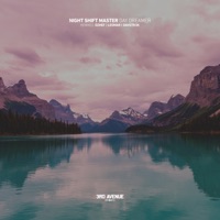 Day Dreamer - EP - Night Shift Master, Davstr3k & Dzhef