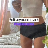 Pronouns - Single - Solitarymaninblack
