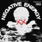 Negative Energy (Reduce Your Expectations Intro) - WhoisATG! lyrics