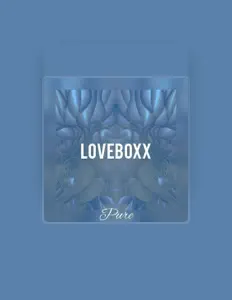 聆聽 Loveboxx、觀看音樂影片、閱讀小傳、查看巡演日期等！
