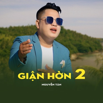 Giận Hờn 2 - Single
