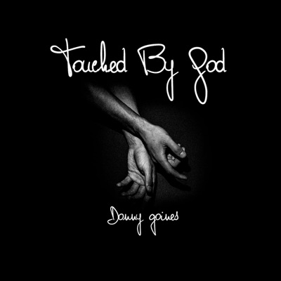 Touched By God - Single