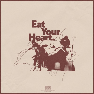 Eat Your Heart - Single