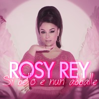 Si bello e nun abballe - Single - Rosy Rey
