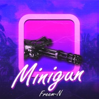 Minigun - Single - Freem-N