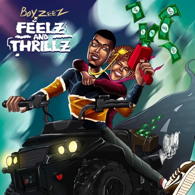 Feelz and Thrillz - EP