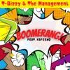 Boomerang! (feat. Kafeeno & DJ Skandalous) - Single