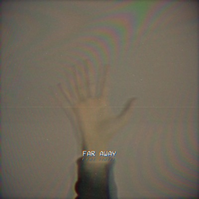 Far Away / Overwhelmed / No Escape - Single