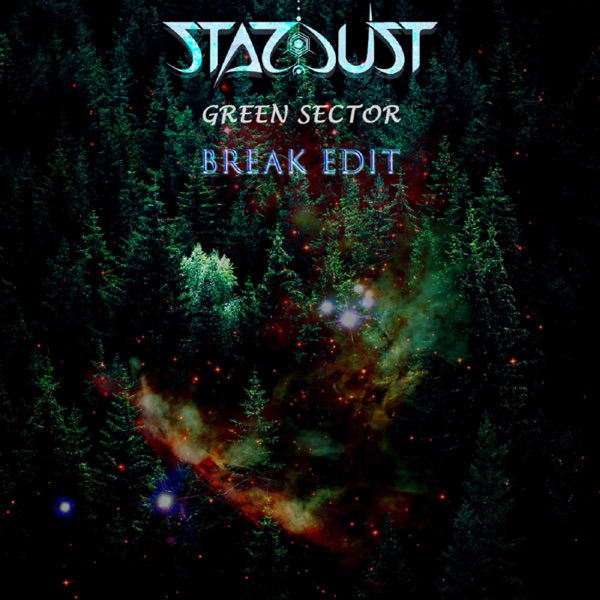 Green Sector (Break Edit)