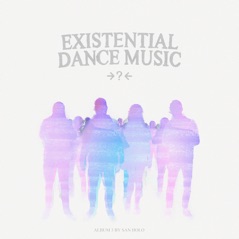 EXISTENTIAL DANCE MUSIC