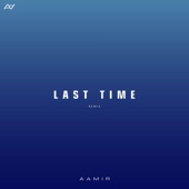 Last Time (Remix) artwork