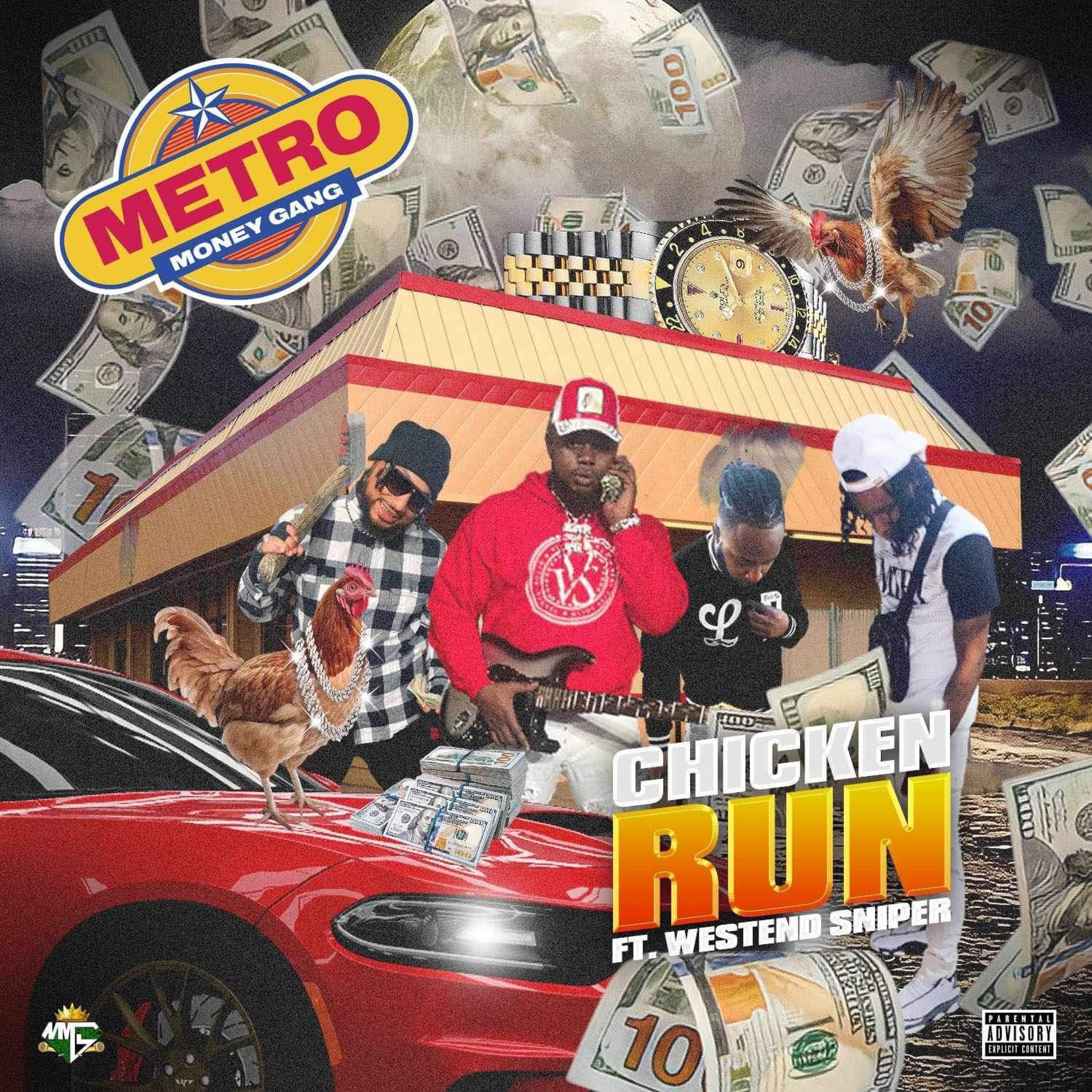 Chicken Run (feat. Westend Sniper) - Single