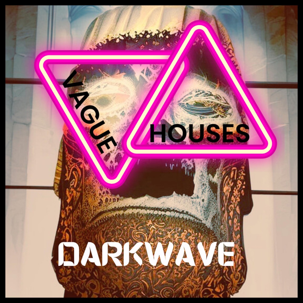 Обложка альбома «Darkwave - Single» — Vague Houses