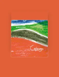 Ακούστε περιεχόμενο από Ernesto Díaz, παρακολουθήστε μουσικά βίντεο, διαβάστε το βιογραφικό, δείτε ημερομηνίες περιοδείας, και πολλά ακόμη!