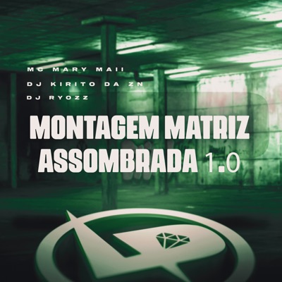 Montagem Matriz Assombrada 1.0 - Single