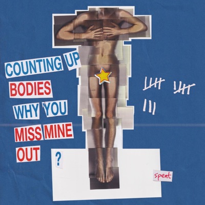 Bodies (Miss Mine Out) - Single