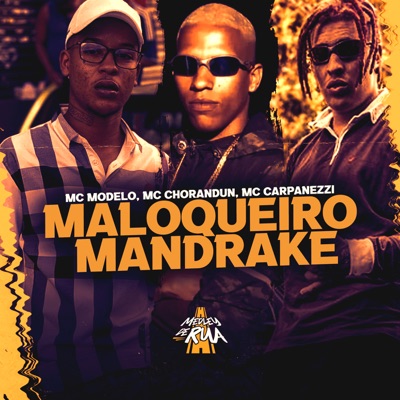Maloqueiro Mandrake - Single