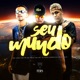 Seu Mundo feat Mc peuh Dj Pesadelo Single