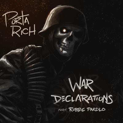 WAR DECLARATIONS (feat. Robbie Pardlo) - Single