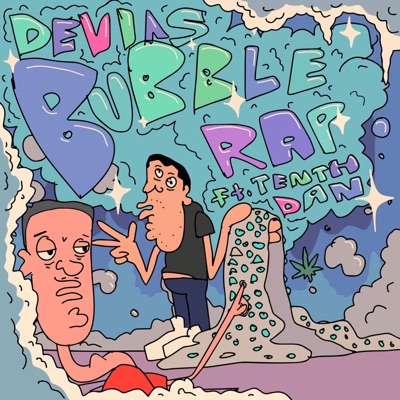 Bubble Rap (feat. Tenth Dan) - Single