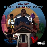Results May Vary - KD the Poet
