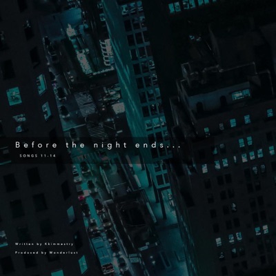 Before the Night Ends... - EP