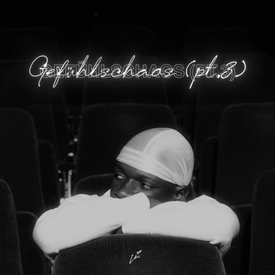 Gefühlschaos (pt.3) - EP