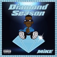 Diamond Season - That Kid MiKE
