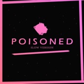 Poisoned (Slow Version) artwork