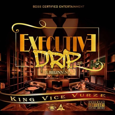Executive Drip - EP