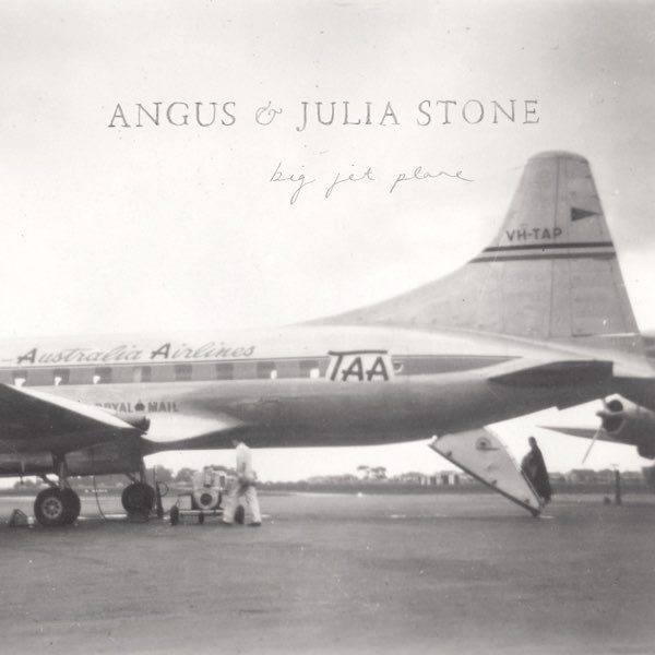 Big Jet Plane - EP by Angus & Julia Stone on Apple Music