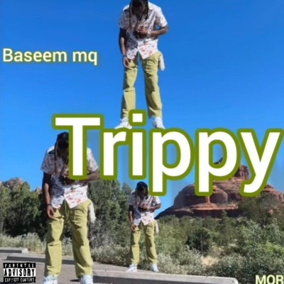 Trippy - Single