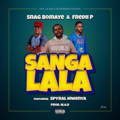 Sangalala (feat. Spiral Mwenya) - Single