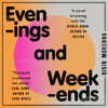 Evenings and Weekends - Oisín McKenna