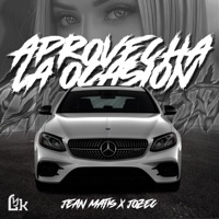 Aprovecha la Ocasión - Single - Jean Matis & Jozec