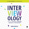 Interviewology - Anna Papalia