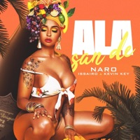 Ala San De - Single - Naro, Issairo & Kevin Key