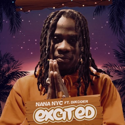 EXCITED (feat. Dikoder) - Single