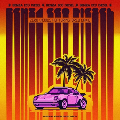 Benza, eco diesel (feat. Drew Drive) - Single