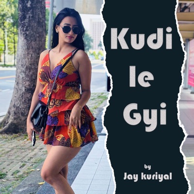 Kudi Le Gyi - Single