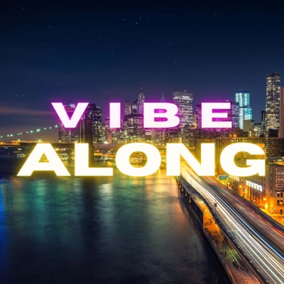 Vibe Along - Single