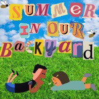 Summer in Our Backyard - Single - Little Miss Ann