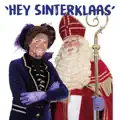 Hey Sinterklaas